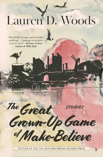 Cover image for The Great Grown-up Game of Make-Believe, isbn: 9781637681091