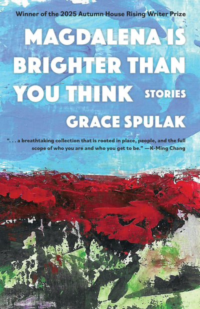 Cover image for Magdalena Is Brighter than You Think, isbn: 9781637681169