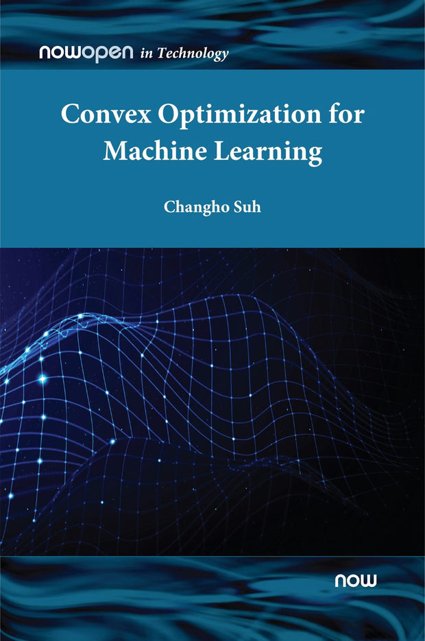 Cover image for Convex Optimization for Machine Learning, isbn: 9781638280521