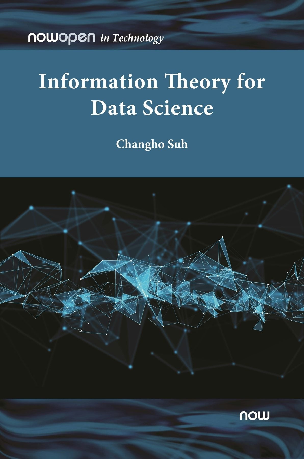 Book cover image for Information Theory for Data Science ISBN: 9781638281146