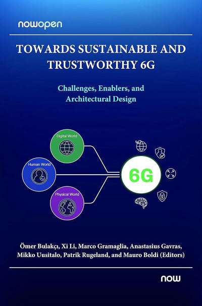Cover image for Towards Sustainable and Trustworthy 6G, isbn: 9781638282389