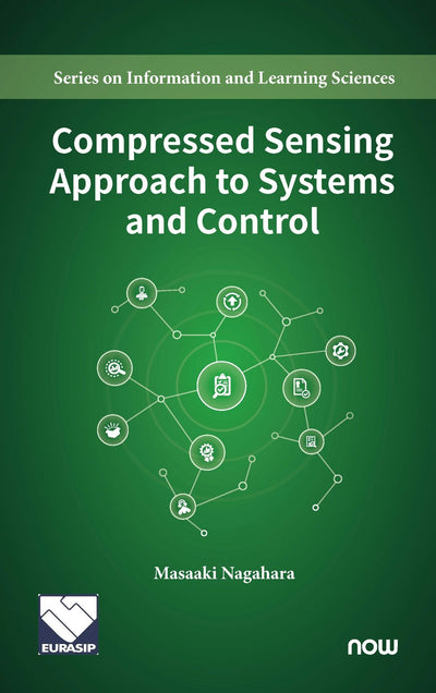 Cover image for Compressed Sensing Approach to Systems and Control, isbn: 9781638285045