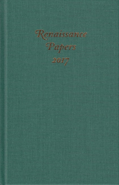 Renaissance Papers 2017