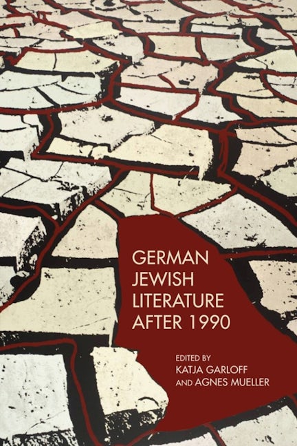 Book cover image for German Jewish Literature after 1990 ISBN: 9781640140219