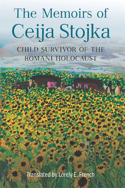 Book cover image for The Memoirs of Ceija Stojka, Child Survivor of the Romani Holocaust ISBN: 9781640141216