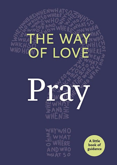The Way of Love