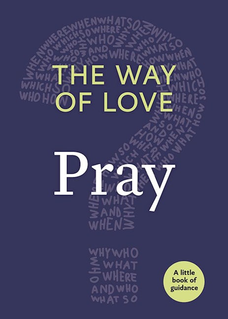 The Way of Love