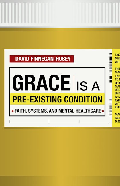 Grace Is a Pre-existing Condition