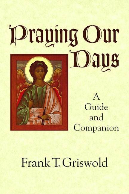Praying Our Days