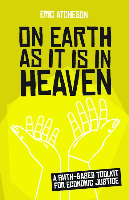 On Earth as It Is in Heaven