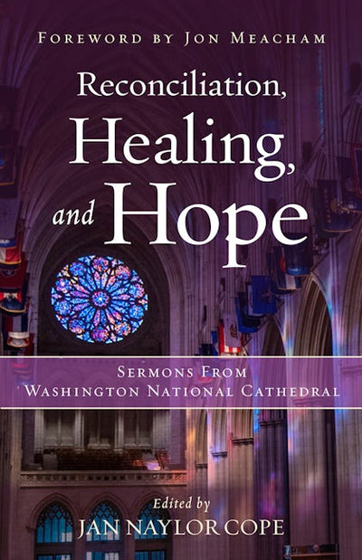 Reconciliation, Healing, and Hope