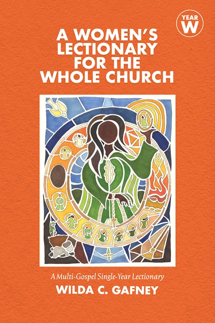 A Women's Lectionary for the Whole Church Year W