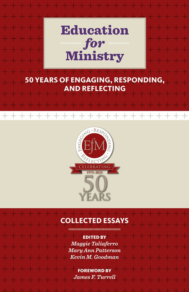 Cover image for Education for Ministry 50 Years of Engaging, Responding, and Reflecting, isbn: 9781640658196