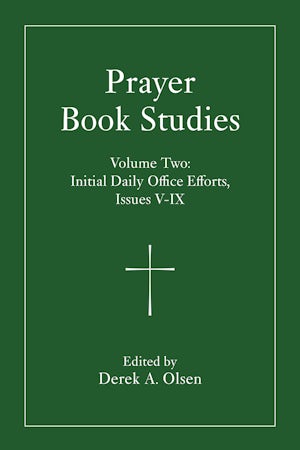 Prayer Book Studies Volume Two