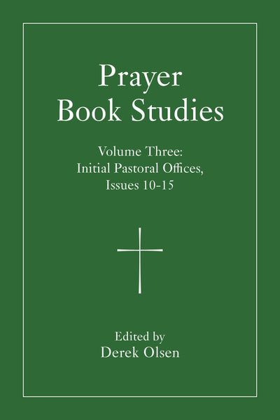 Cover image for Prayer Book Studies Volume Three, isbn: 9781640659285