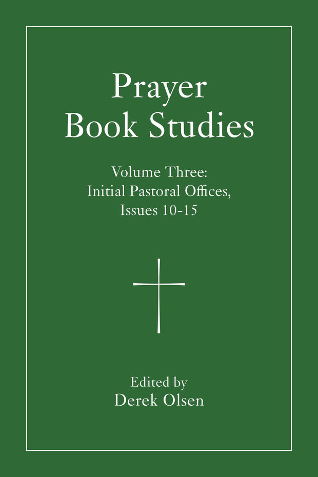Cover image for Prayer Book Studies Volume Three, isbn: 9781640659285