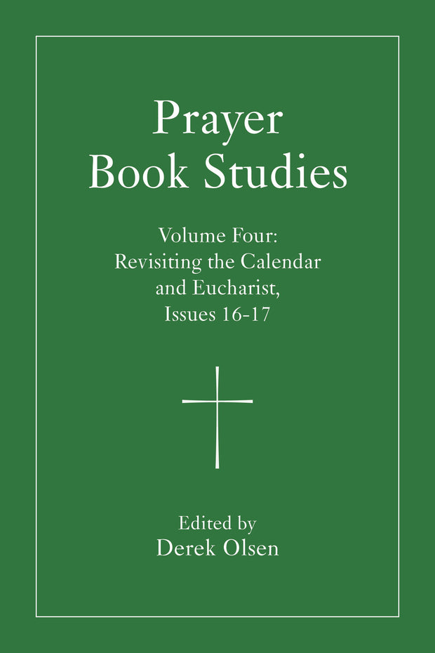 Cover image for Prayer Book Studies Volume Four, isbn: 9781640659315