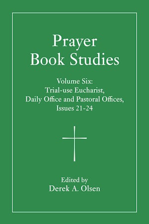 Cover image for Prayer Book Studies Volume Six ISBN 9781640659377