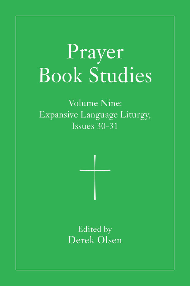 Cover image for Prayer Book Studies Volume Nine, isbn: 9781640659469