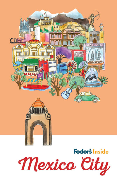 Cover image for Fodor's Inside Mexico City, isbn: 9781640972681