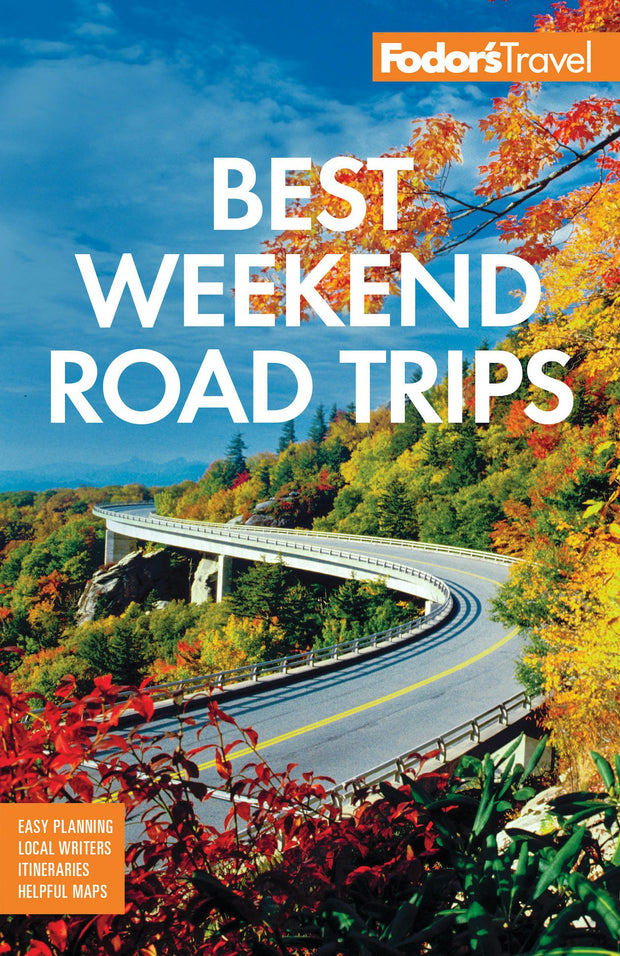 Cover image for Fodor's Best Weekend Road Trips, isbn: 9781640974234