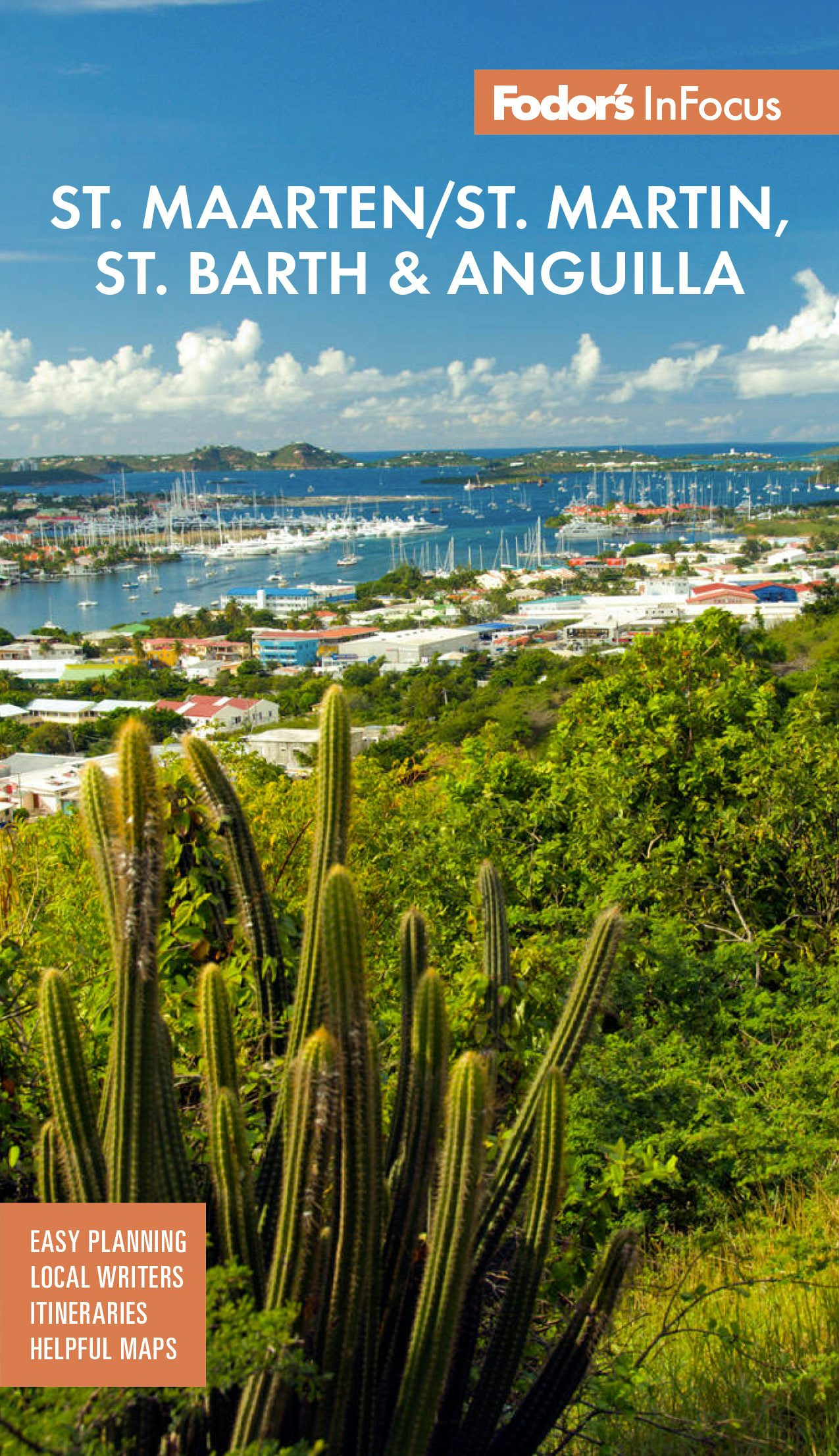Book cover image for Fodor's InFocus St. Maarten/St. Martin, St. Barth & Anguilla ISBN: 9781640975552
