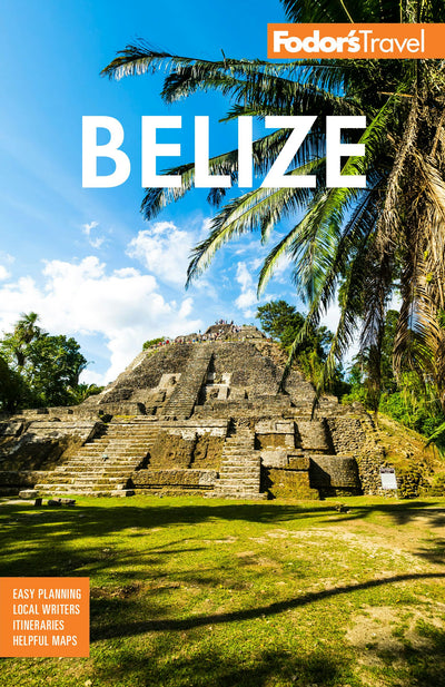 Cover image for Fodor's Belize, isbn: 9781640975583