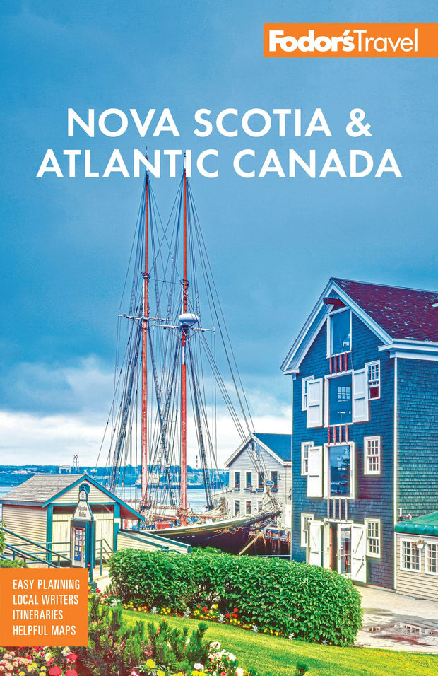 Cover image for Fodor's Nova Scotia & Atlantic Canada, isbn: 9781640978171