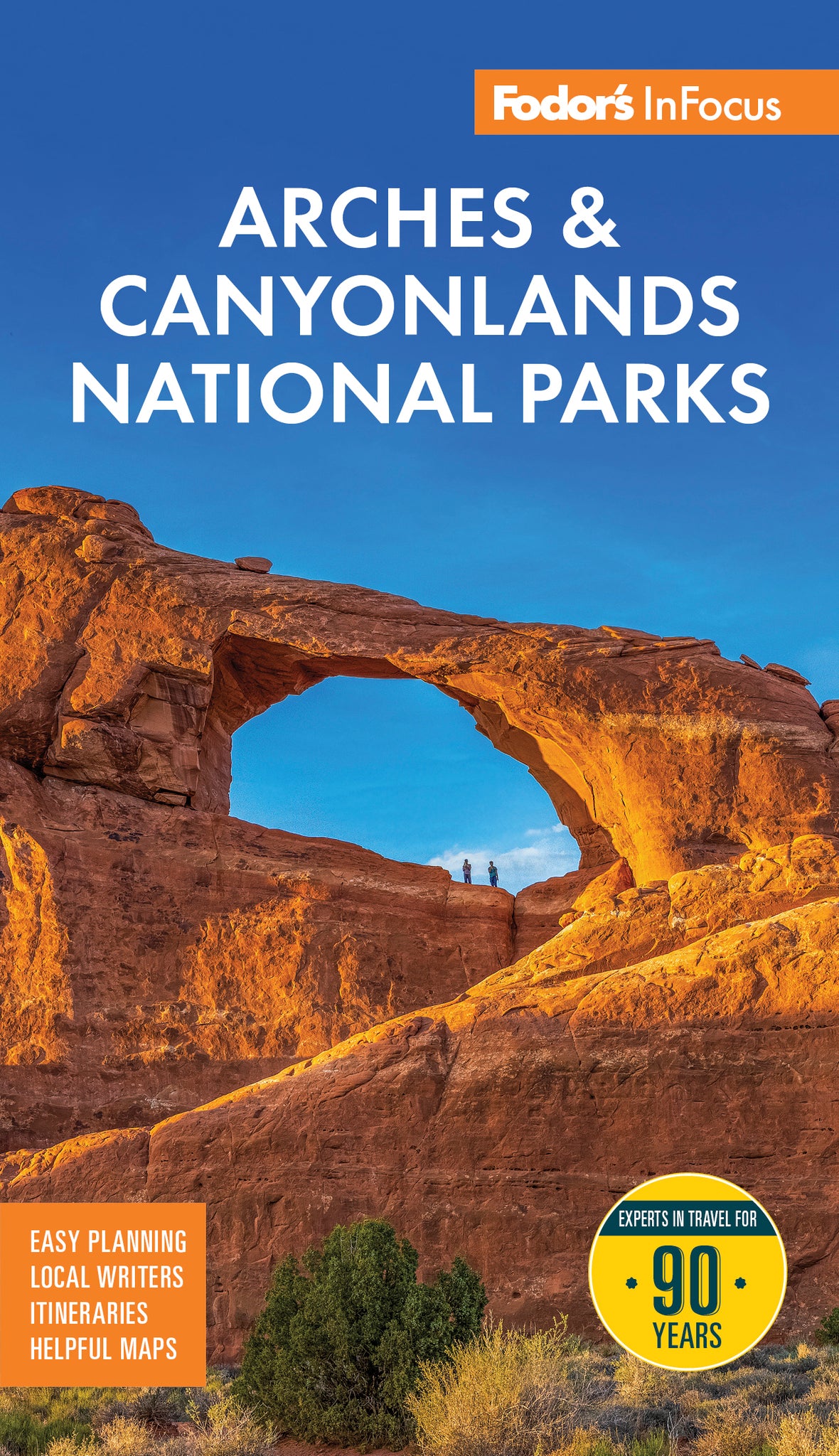 Cover image for Fodor's InFocus Arches & Canyonlands National Parks ISBN 9781640978706