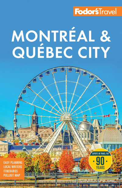 Cover image for Fodor's Montreal & Quebec City, isbn: 9781640979024
