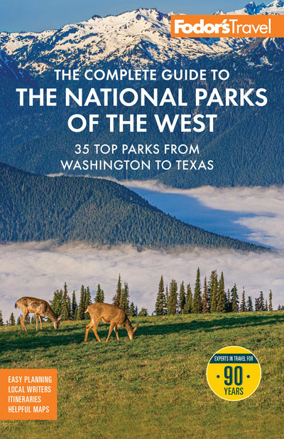 Cover image for Fodor's The Complete Guide to the National Parks of the West, isbn: 9781640979291