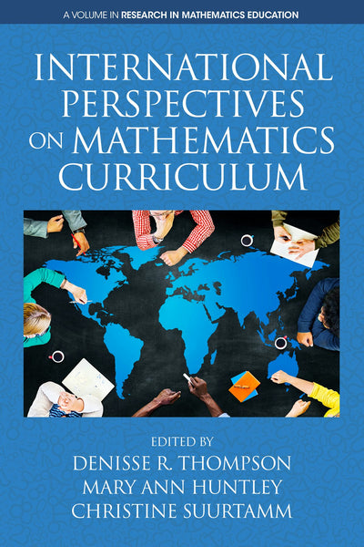 Cover image for International Perspectives on Mathematics Curriculum, isbn: 9781641130431