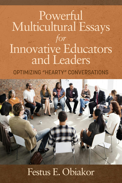 Cover image for Powerful Multicultural Essays For Innovative Educators and Leaders, isbn: 9781641130851