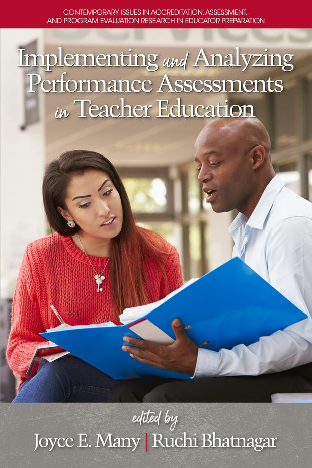 Cover image for Implementing and Analyzing Performance Assessments in Teacher Education, isbn: 9781641131193
