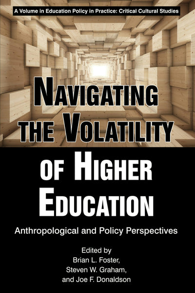 Cover image for Navigating the Volatility of Higher Education, isbn: 9781641131445
