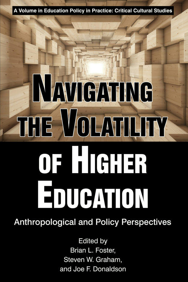 Cover image for Navigating the Volatility of Higher Education, isbn: 9781641131445
