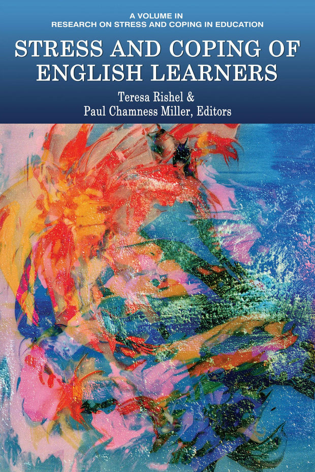 Cover image for Stress and Coping of English Learners, isbn: 9781641131506
