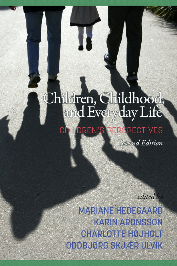 Cover image for Children, Childhood, and Everyday Life, isbn: 9781641131704