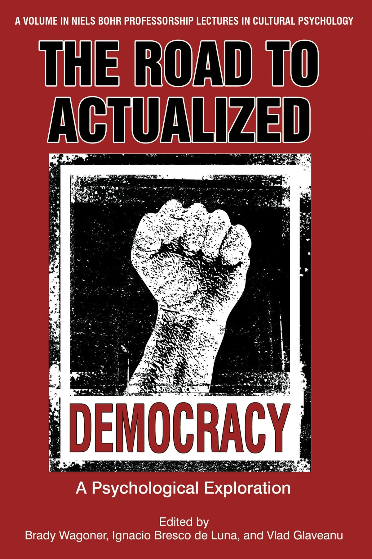 Book cover image for The Road to Actualized Democracy ISBN: 9781641131759