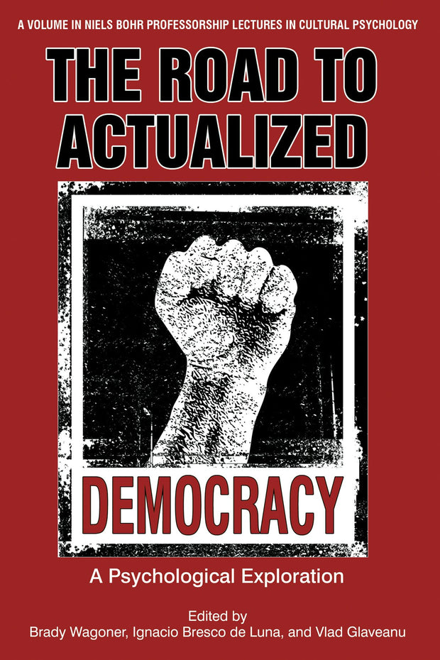Cover image for The Road to Actualized Democracy, isbn: 9781641131766