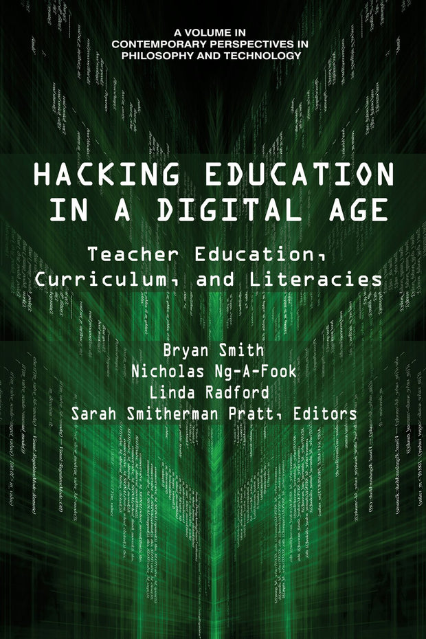 Cover image for Hacking Education in a Digital Age, isbn: 9781641132008