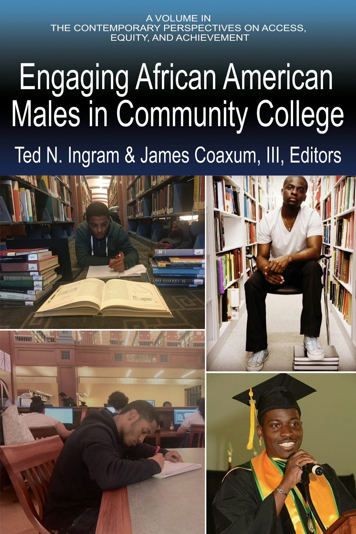 Book cover image for Engaging African American Males in Community College ISBN: 9781641132275