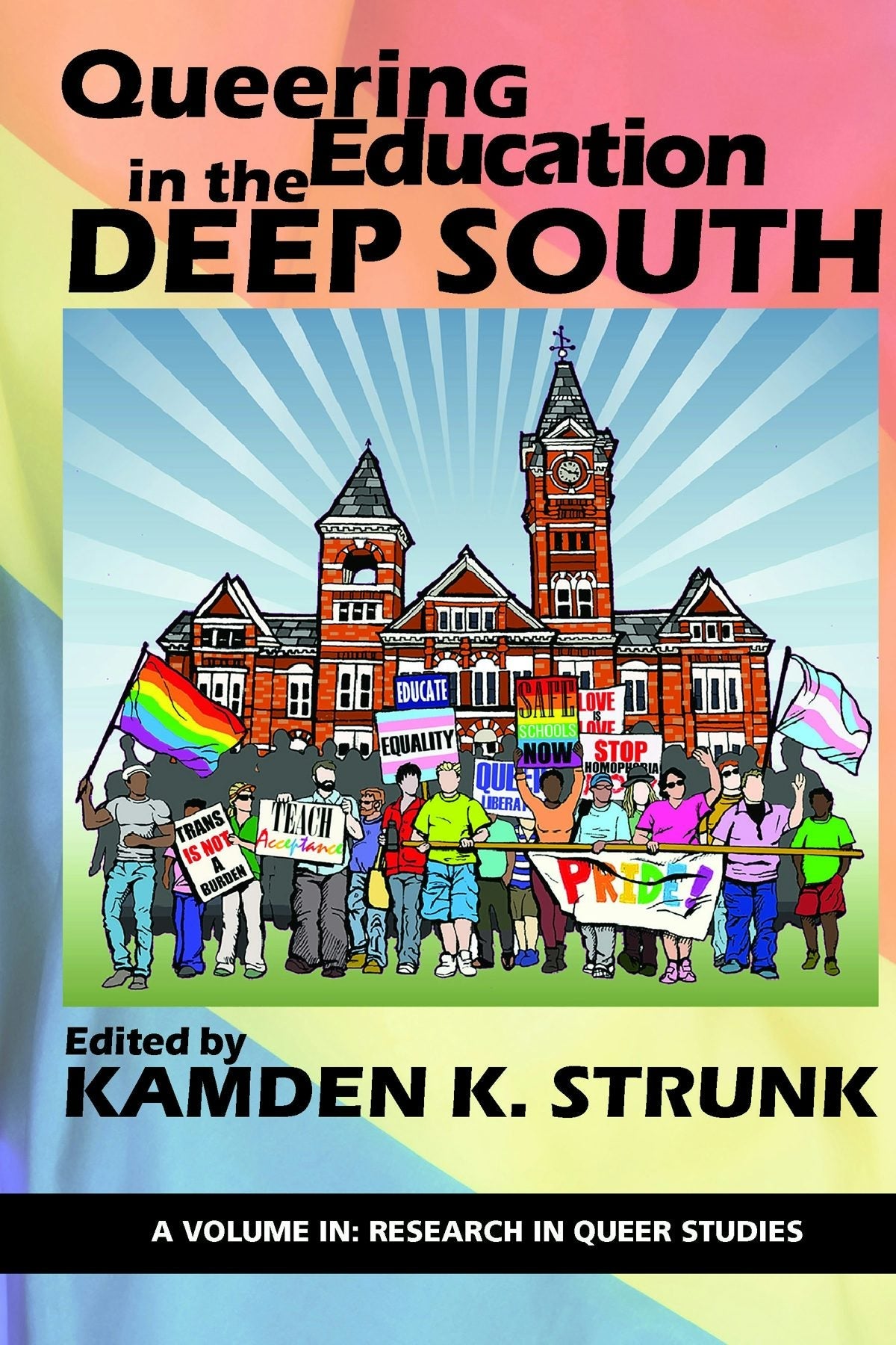 Book cover image for Queering Education in the Deep South ISBN: 9781641132466