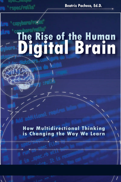 Cover image for The Rise of the Human Digital Brain, isbn: 9781641132749