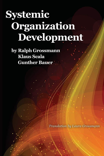 Cover image for Systemic Organization Development, isbn: 9781641133111