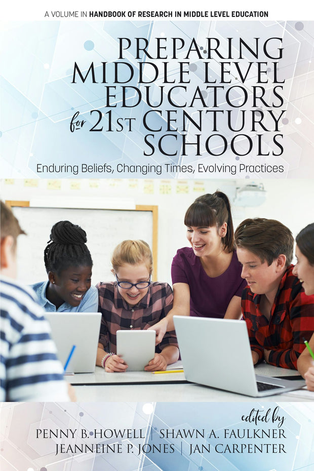 Cover image for Preparing Middle Level Educators for 21st Century Schools, isbn: 9781641133142