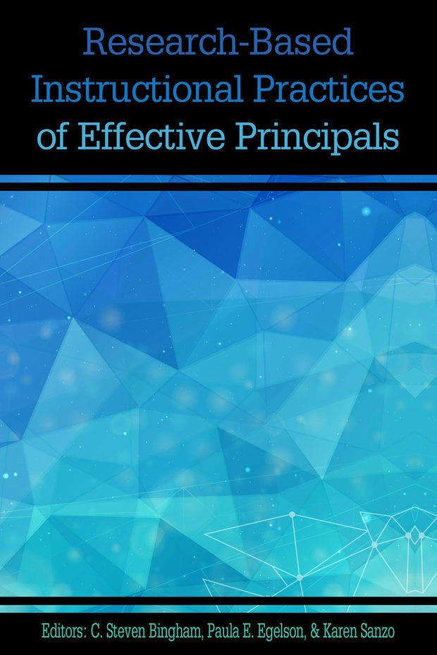 Cover image for Research-based Instructional Practices of Effective Principals, isbn: 9781641133296