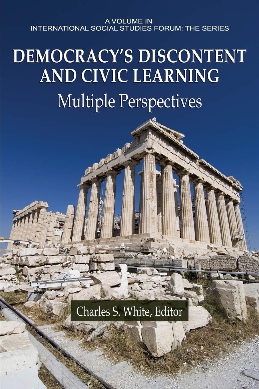 Book cover image for Democracy's Discontent and Civic Learning ISBN: 9781641133395