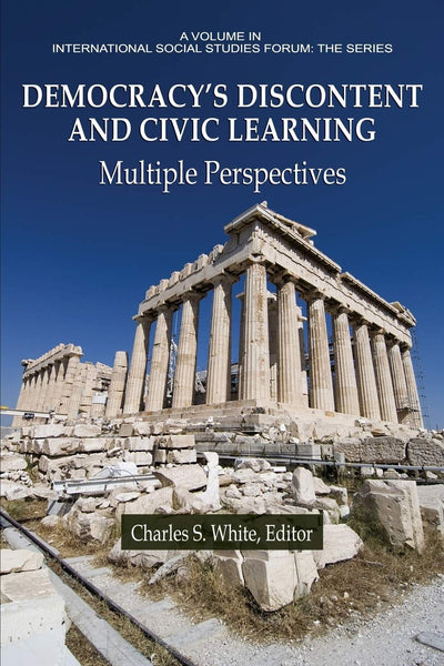Cover image for Democracy's Discontent and Civic Learning, isbn: 9781641133395