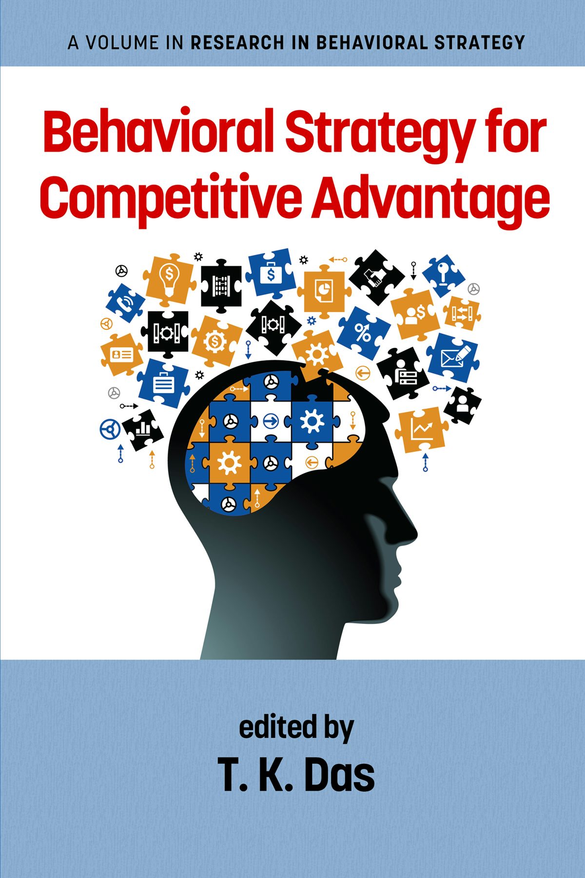 Book cover image for Behavioral Strategy for Competitive Advantage ISBN: 9781641134354